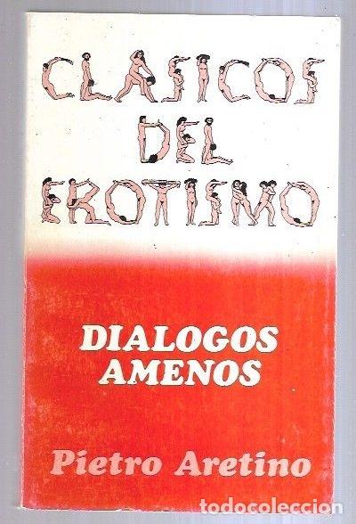 Libros: DIALOGOS AMENOS - ARETINO, PIETRO - Foto 3