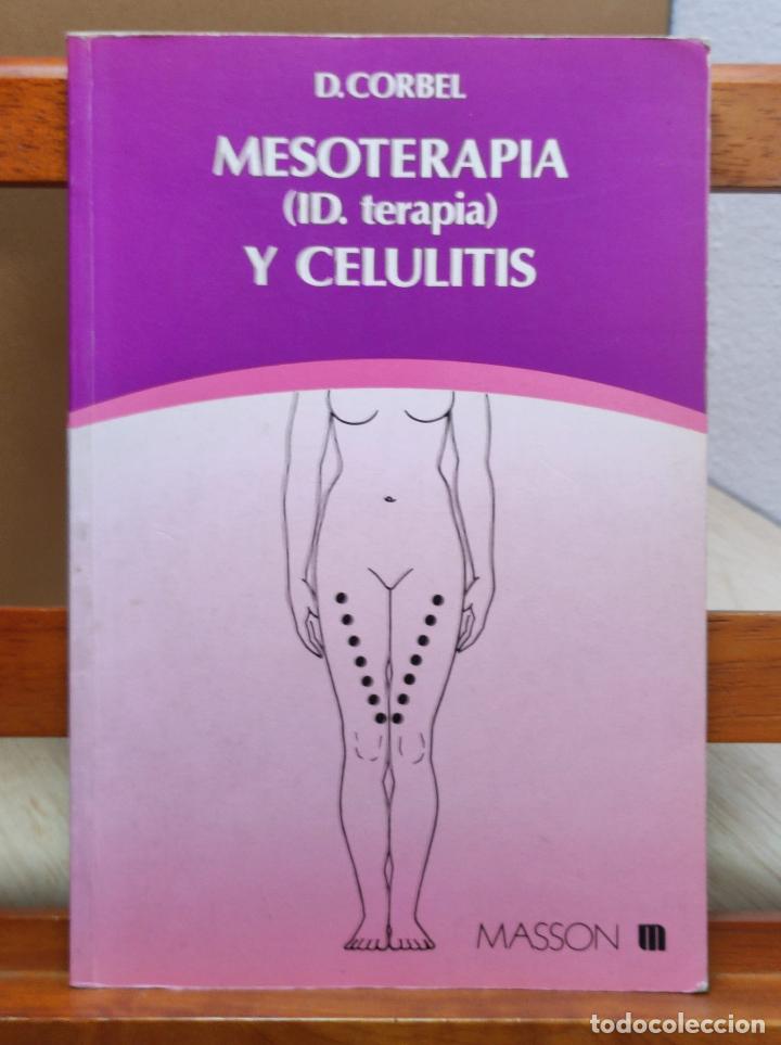 Libros: MESOTERAPIA Y CELULITIS D. CORBEL - MASSON - 1992 (A10) - Foto 1