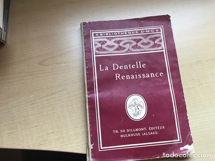 Libros: La dentelle renaissance. Th de Dillmont incluye patrones - Foto 1