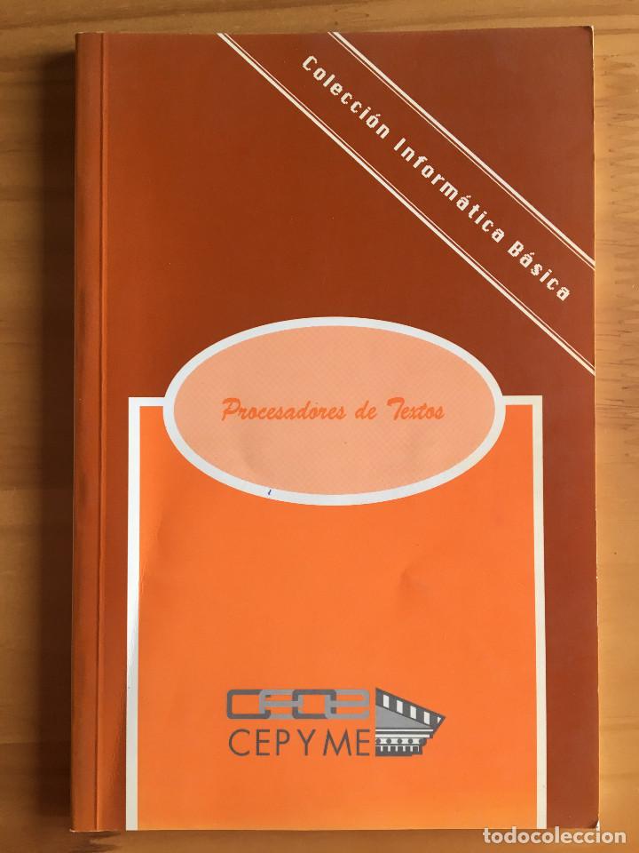 Libros: PROCESADORES DE TEXTOS - COLECCION INFORMATICA BASICA - Foto 1