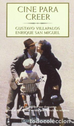 Libros: Cine para creer - Villapalos Salas, Gustavo; Enrique San Miguel