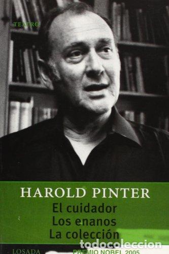Libros: El Cuidador Los Enanos La Colecci&oacute;n - Harold Pinter - Foto 1