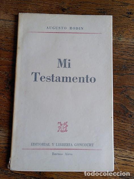 Libros: MI TESTAMENTO - Augusto Rodin - Foto 1