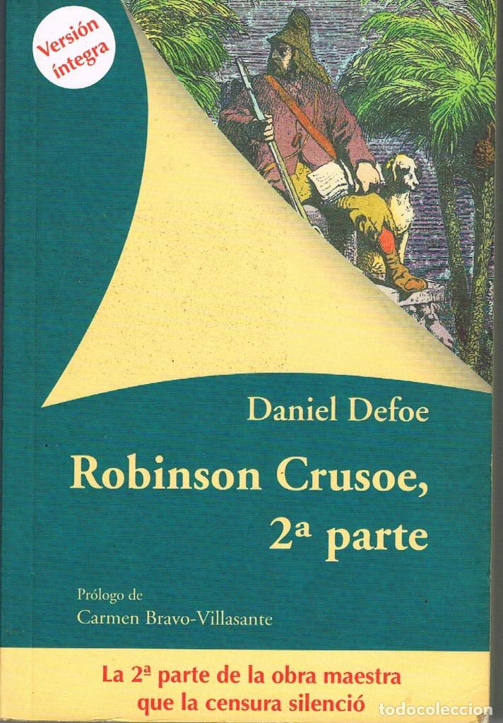 Libros: ROBINSON CRUSOE 2&ordf; PARTE - DANIEL DEFOE - Foto 1
