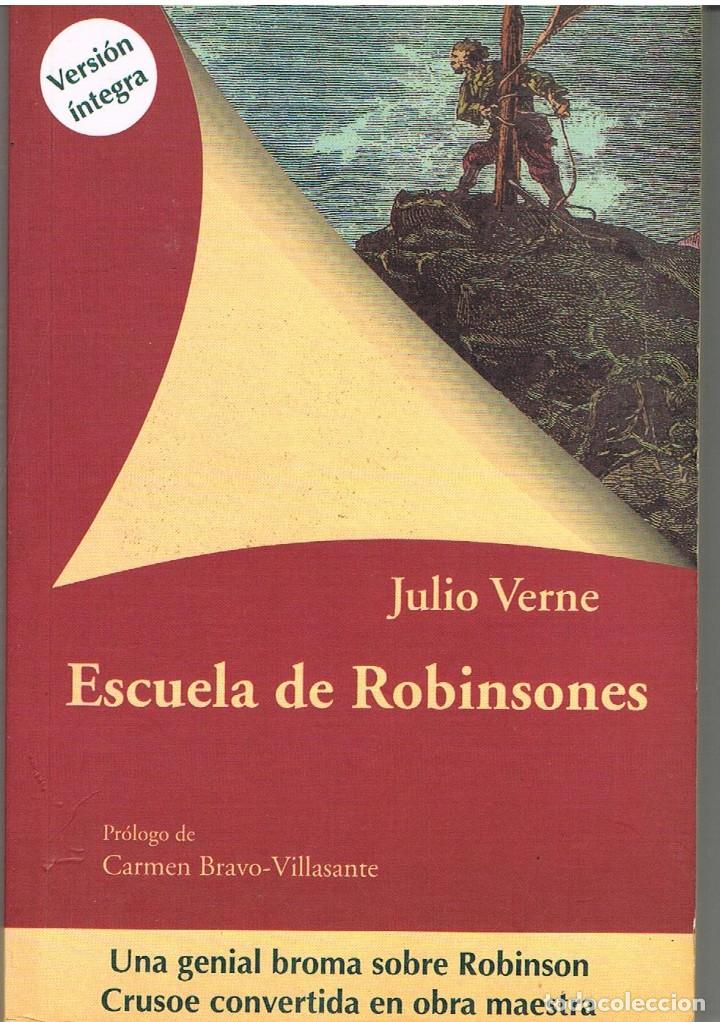 Libros: ESCUELA DE ROBINSONES - JULIO VERNE - Foto 1