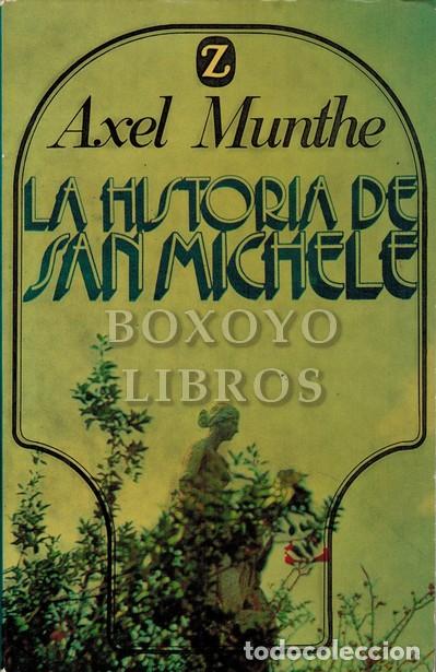 Libros: MUNTHE, Axel. La historia de San Michele - Foto 1