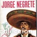 Libros: JORGE NEGRETE - ILUST. &iquest;? - Foto 1