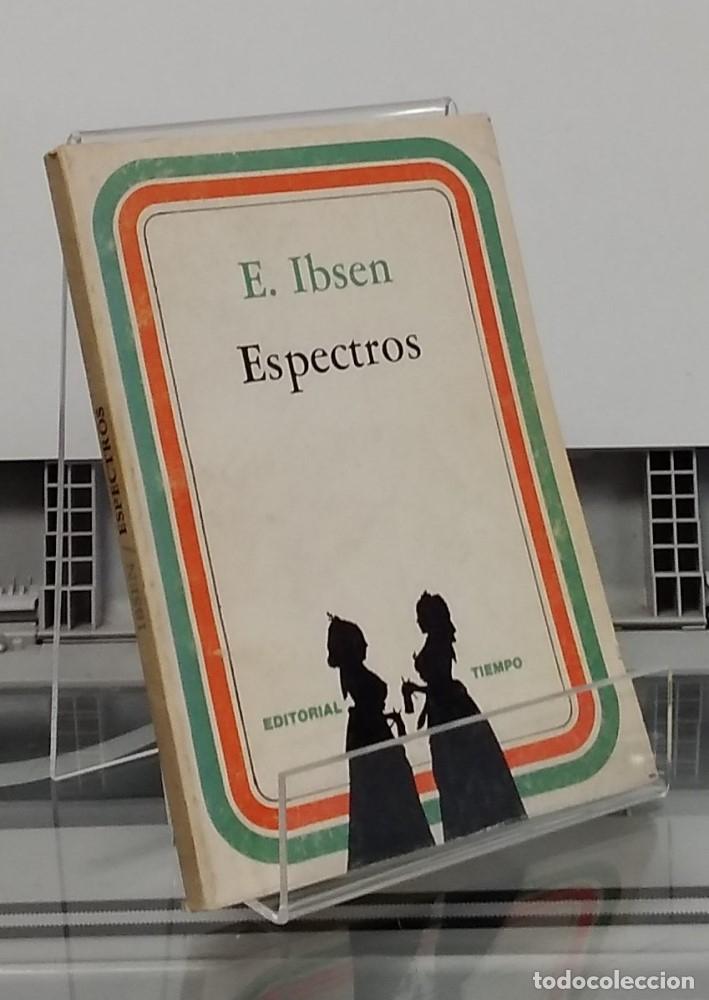 Libros: Espectros - E. Ibsen - Foto 1