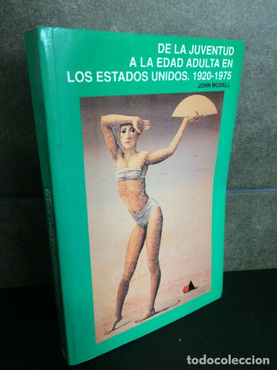 Libri di seconda mano: De la juventud a la edad adulta en los Estados Unidos. 1920-1975. John Modell.