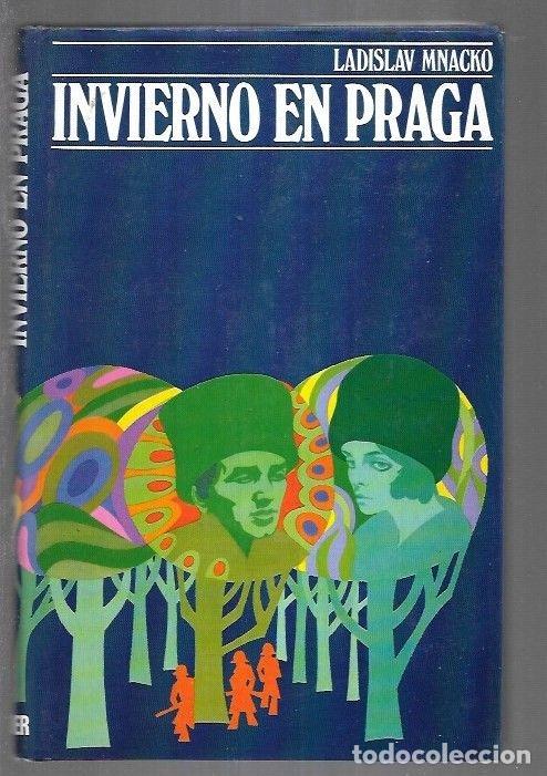 Libros: INVIERNO EN PRAGA - MNACKO, LADISLAV - Foto 4