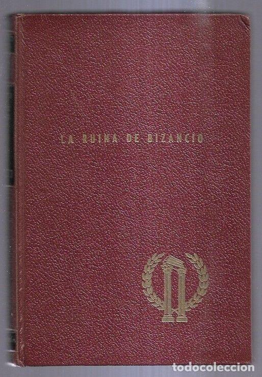 Libros: RUINA DE BIZANCIO - LA - WALTER, GERALD - Foto 4