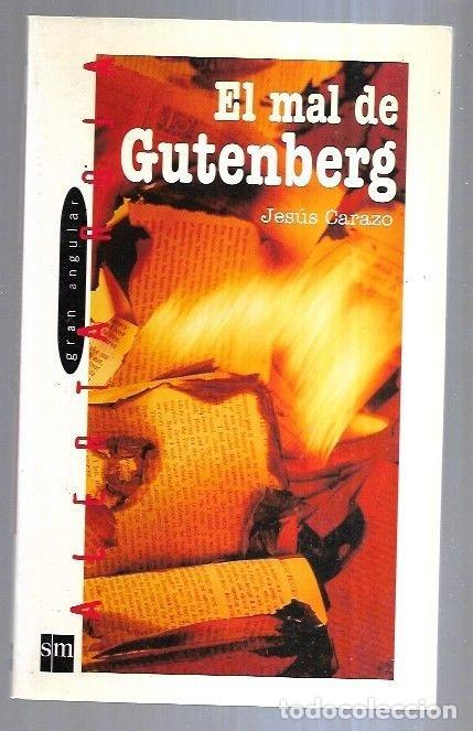 Libros: MAL DE GUTENBERG - EL - CARAZO, JESUS - Foto 5