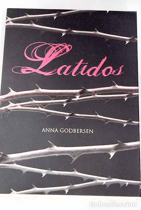 Libros: Latidos.- Godbersen, Anna - Foto 1