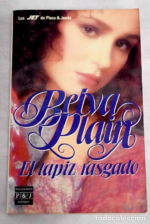 Libros: El tapiz rasgado.- Plain, Belva - Foto 1