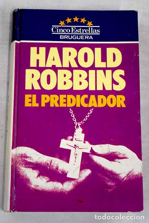 Libros: El predicador.- Robbins, Harold - Foto 1