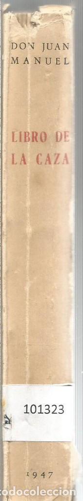 Libros: DON JUAN MANUEL. LIBRO DE LA CAZA - Foto 3