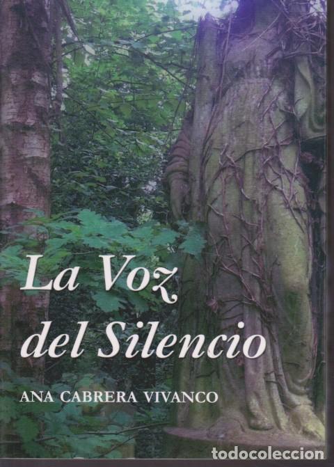 Libros: LA VOZ DEL SILENCIO - ANA CABRERA VIVANCO - Foto 1