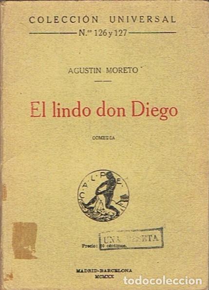 Libros: EL LINDO DON DIEGO. Comedia. - Moreto. Agust&iacute;n, - Foto 1
