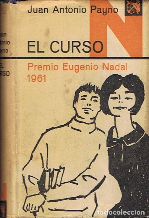 Libros: EL CURSO. - Payno. Juan Antonio, - Foto 1