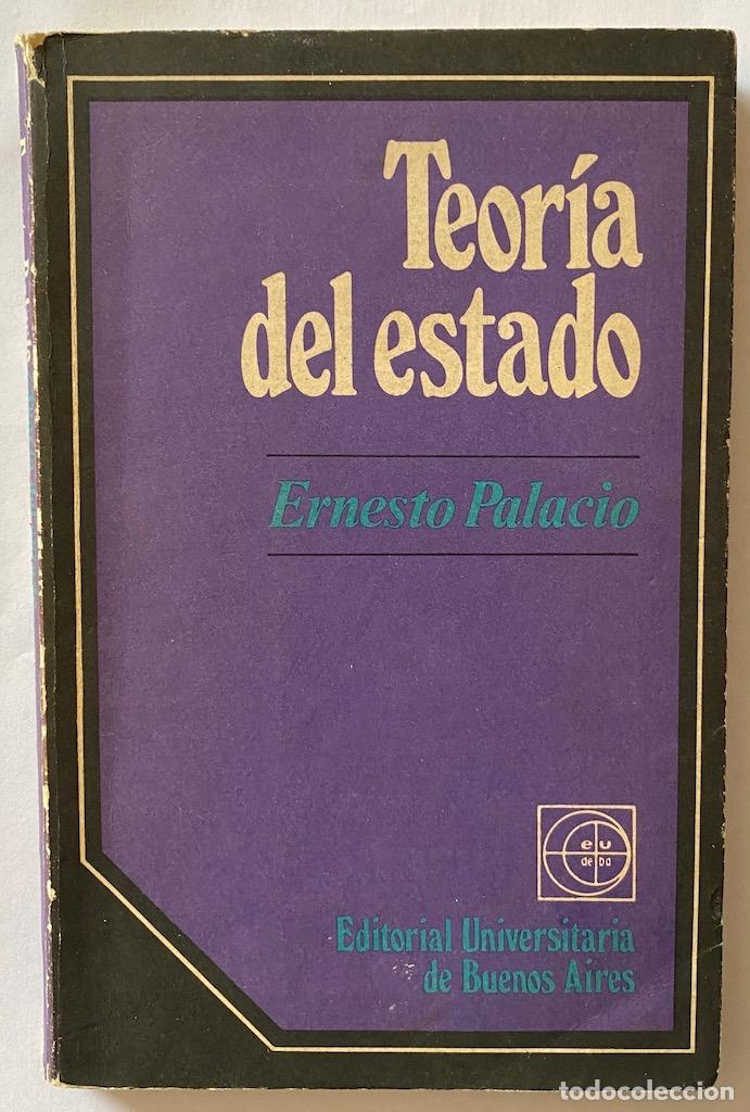 Libros: TEORIA DEL ESTADO - PALACIO, Ernesto - Foto 1