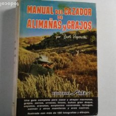Libros: MANUAL DEL CAZADOR DE ALIMAÑAS Y GRAJOS POR BERT POPOWSKI