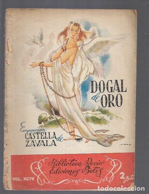 Libros: DOGAL DE ORO - CASTELLA DE ZAVALA, CONCEPCION - Foto 1