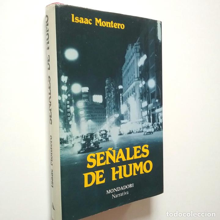 Libros: Isaac Montero - Se&ntilde;ales de humo - Foto 1