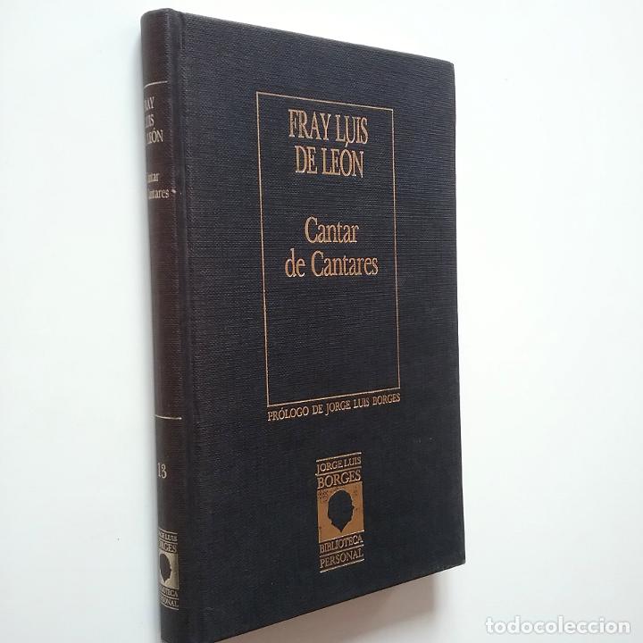 Libros: Fray Luis de Le&oacute;n (Pr&oacute;logo de Jorge Luis Borges) - Cantar de los Cantares - Foto 1