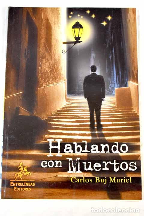 Libros: Hablando con muertos.- Buj, Carlos - Foto 1