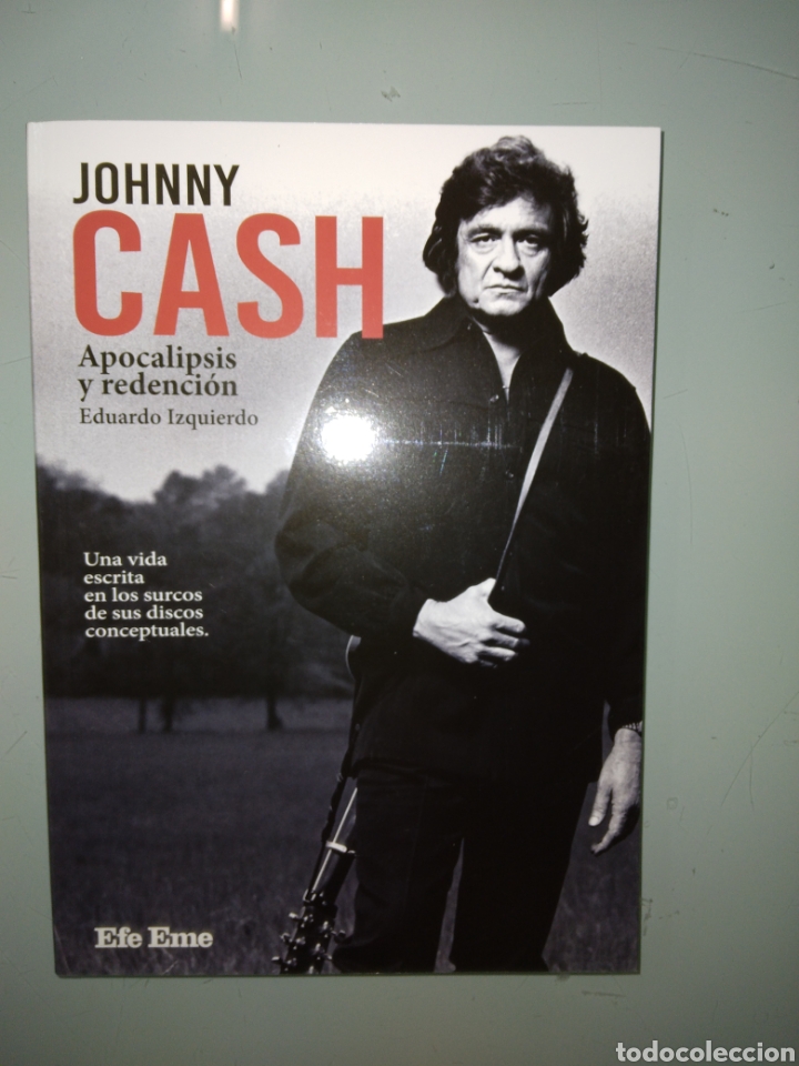 Libros: Johnny Cash, Apocalipsis y redenci&oacute;n, Efe Eme - Foto 1