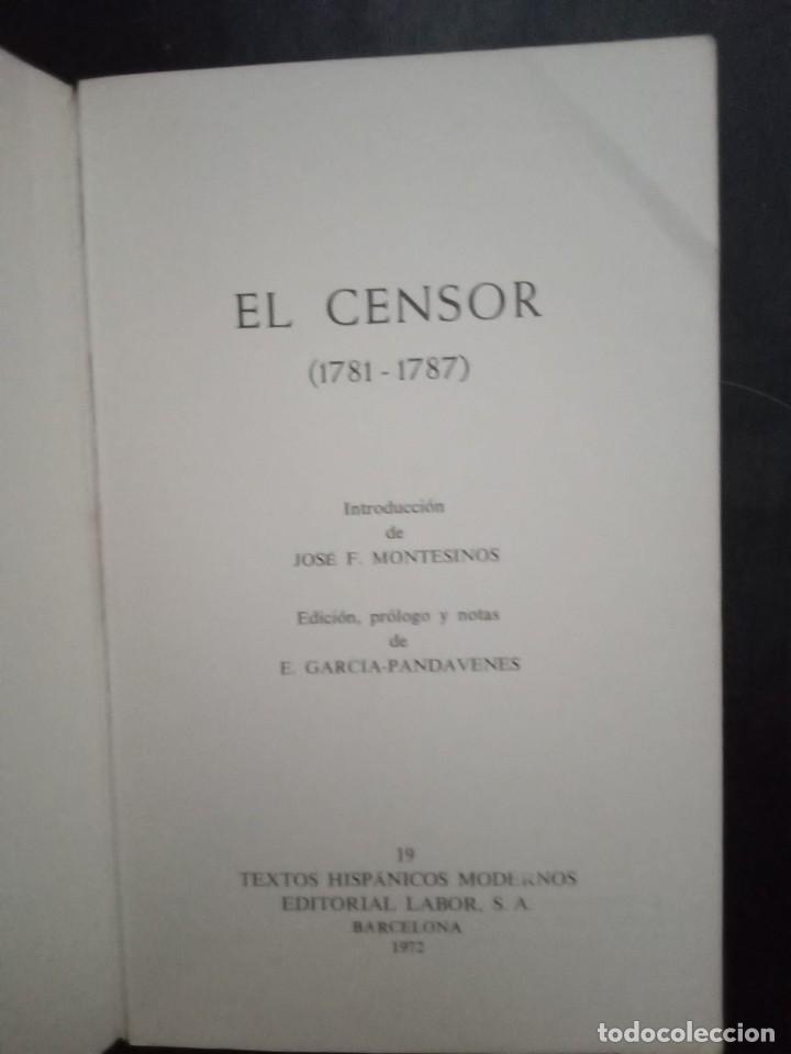 Libros: &rdquo;EL CENSOR&rdquo; (1781-1787). ANTOLOG&Iacute;A - TEXTOS HISP&Aacute;NICOS MODERNOS, LABOR - Foto 2