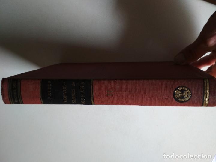 Libros: CONVULSIONES DE ESPA&Ntilde;A. INDALECIO PRIETO. TOMO 2 EDICIONES OASIS 1967 (1&ordf; EDICI&Oacute;N). - Foto 4