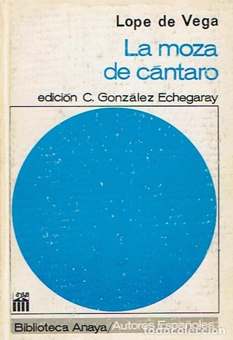 Libros: LA MOZA DE C&Aacute;NTARO. - Vega. Lope de, - Foto 1