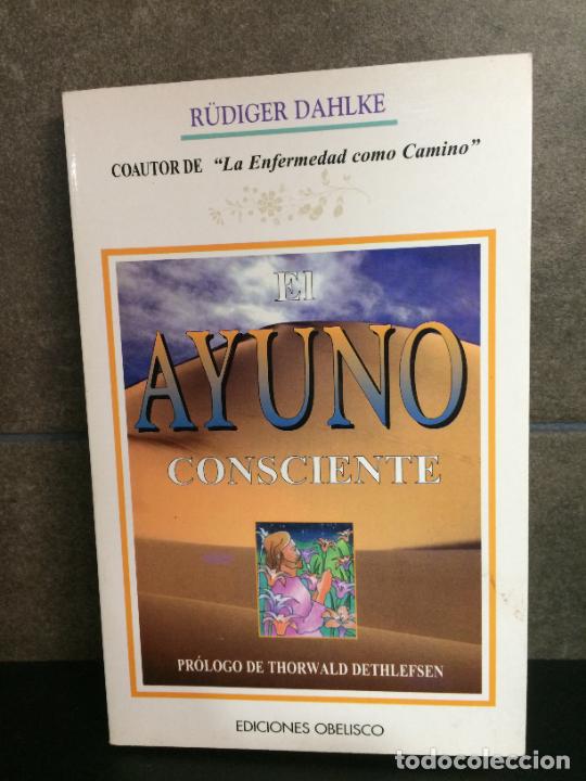 Libros: El ayuno consciente. Rudiger Dahlke. - Foto 1