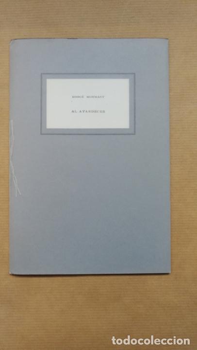 Libros: Al Atardecer. - &rdquo;Monmany,Merc&eacute;.&rdquo; - Foto 2