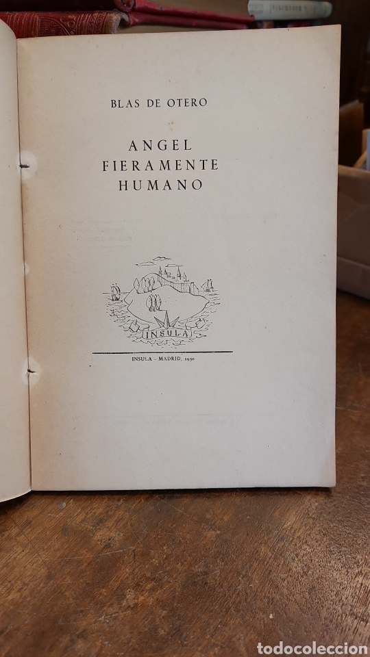 Libros: ANGEL FIERAMENTE HUMANO. - OTERO, Blas de. - Foto 3