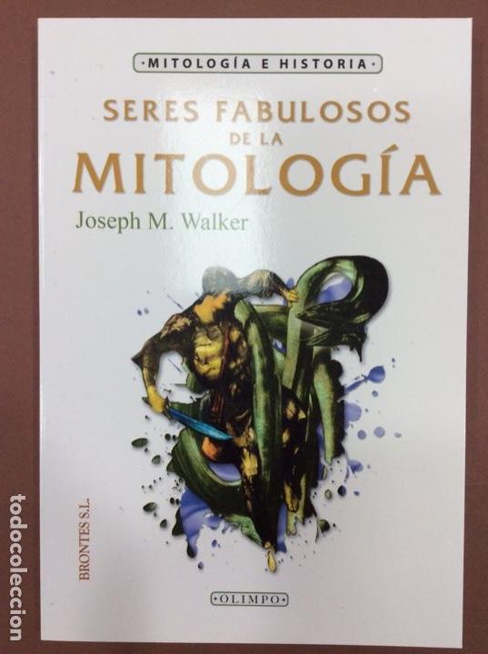 Libros: seres Fabulosos de la mitologia joseph walker - Foto 1