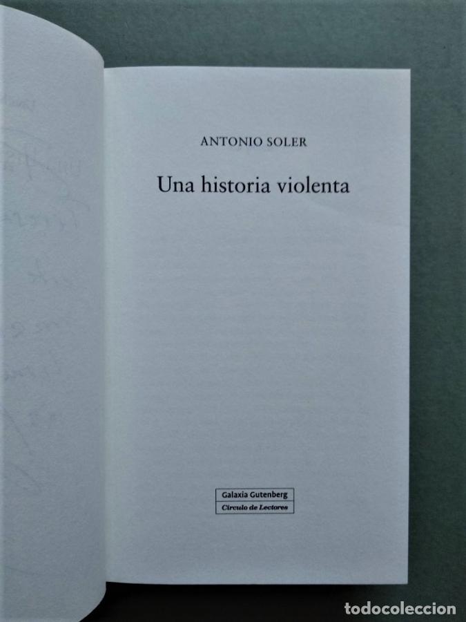 Libros: Una Historia Violenta. - Soler, Antonio. - Foto 2