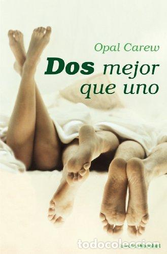 Libros: Dos mejor que uno - Opal Carew - Foto 1