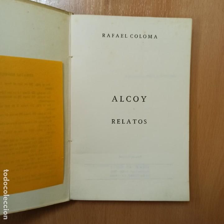 Libros: LIBRO - ALCOY . RAFAEL COLOMA - RELATOS - Foto 3