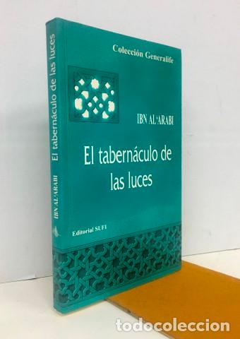Libros: El tabern&aacute;culo de las luces. Mishkat al anwar. 101 dichos del Profeta. Edici&oacute;n biling&uuml;e - Ibn Arabi, - Foto 1