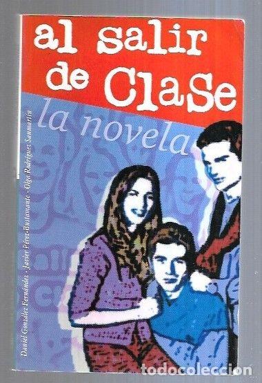 Libros: AL SALIR DE CLASE - GONZALEZ, DANIEL Y OTROS - Foto 3