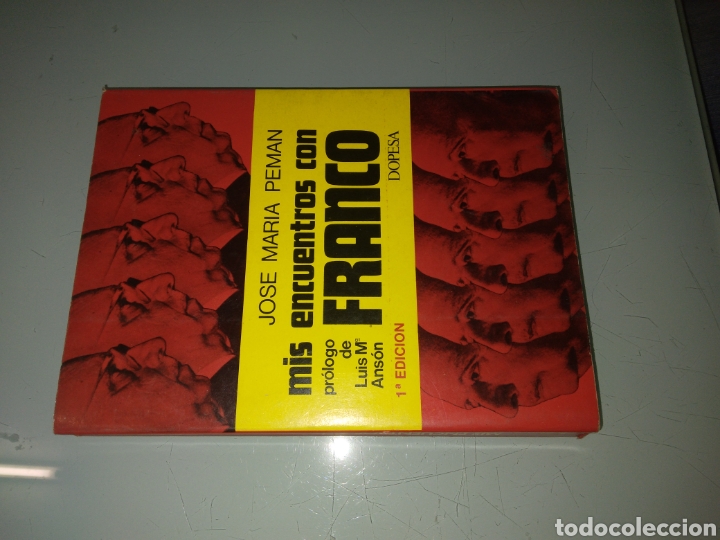 Libros: Jose Maria Peman, Mis encuentros con Franco - Foto 1
