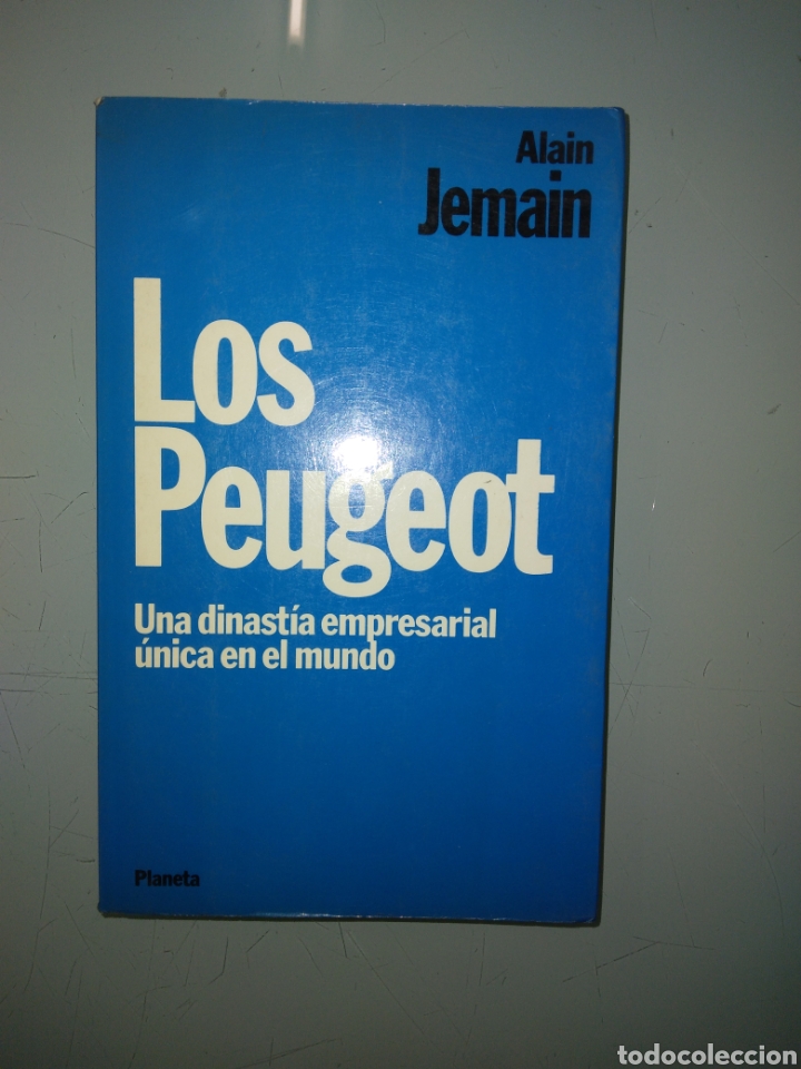 Libros: Alan Jemain, Los Peugeot, Planeta - Foto 1
