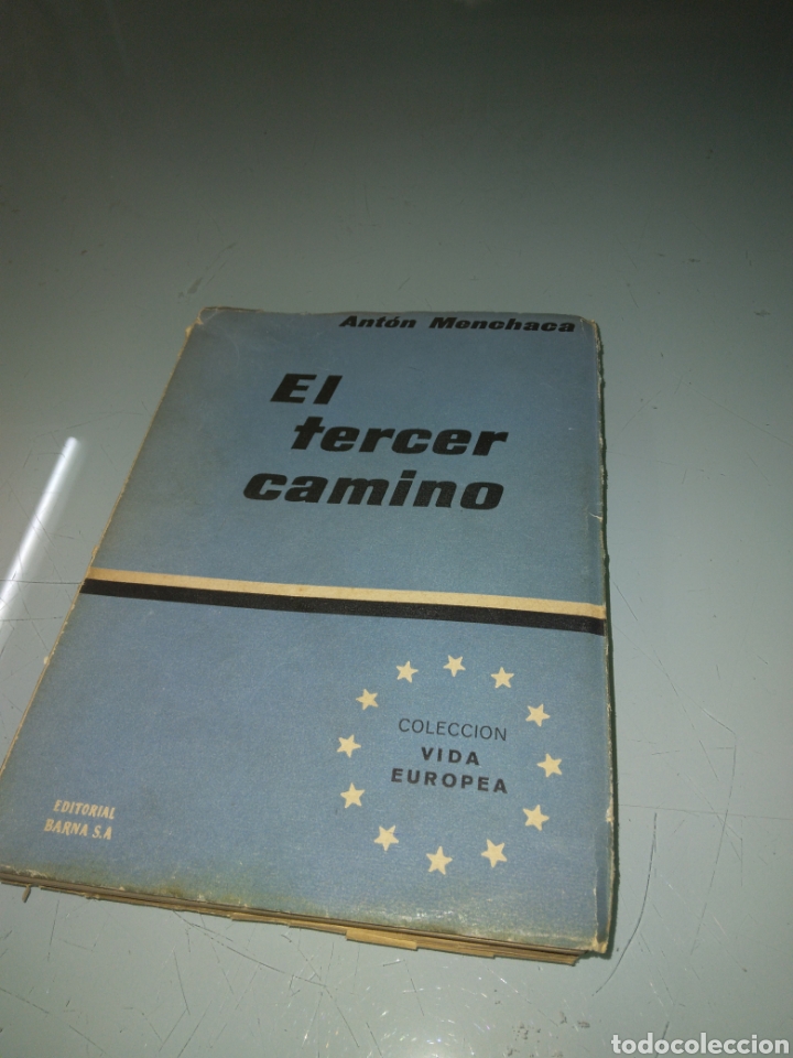Libros: Anton Menchaca, El tercer camino, Ed. BARNA - Foto 1