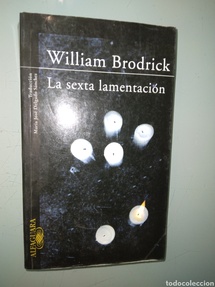Libros: William Brodrick, La sexta lamentaciones, Alfaguara - Foto 1