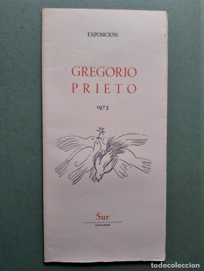 Libros: Exposici&oacute;n. Obras de Gregorio Prieto 1973. - Gregorio Prieto. Rafael Alberti. - Foto 1