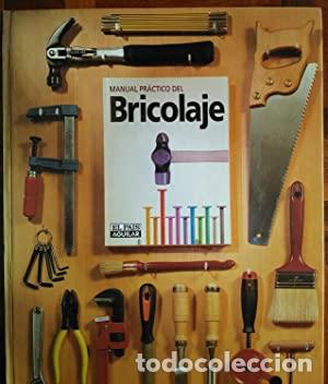 Libros: MANUAL PRACTICO DEL BRICOLAJE - Foto 1