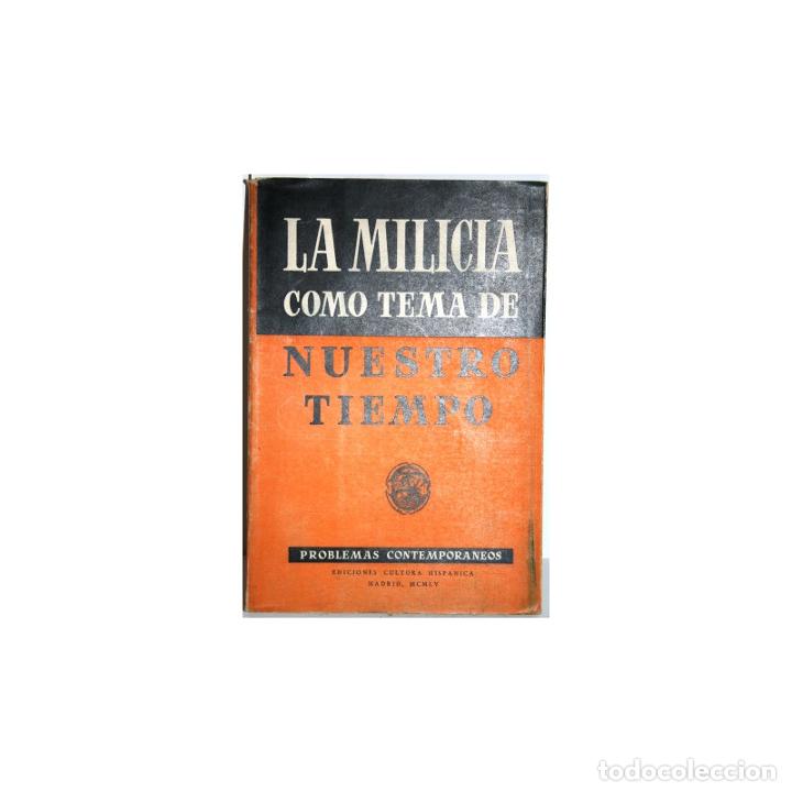 B&uuml;cher: La Milicia como tema de nuestro tiempo - V.V.A.A.