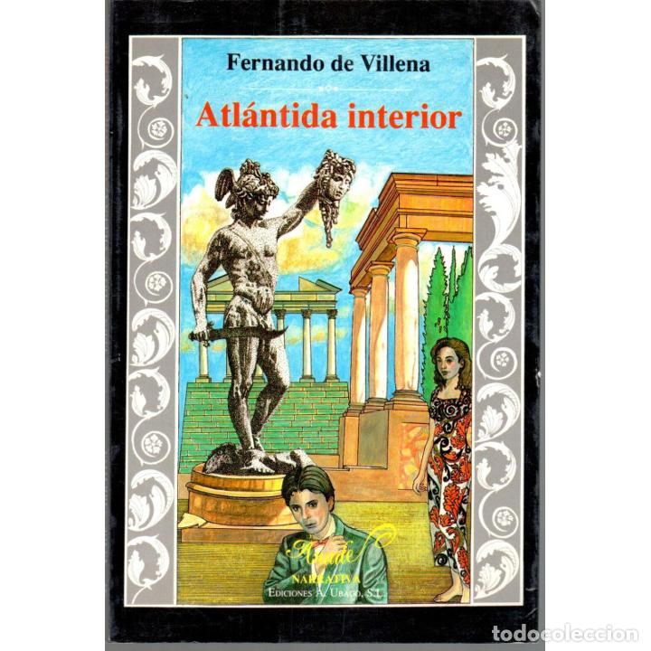 Libri di seconda mano: Atl&aacute;ntida interior - VILLENA, Fernado de